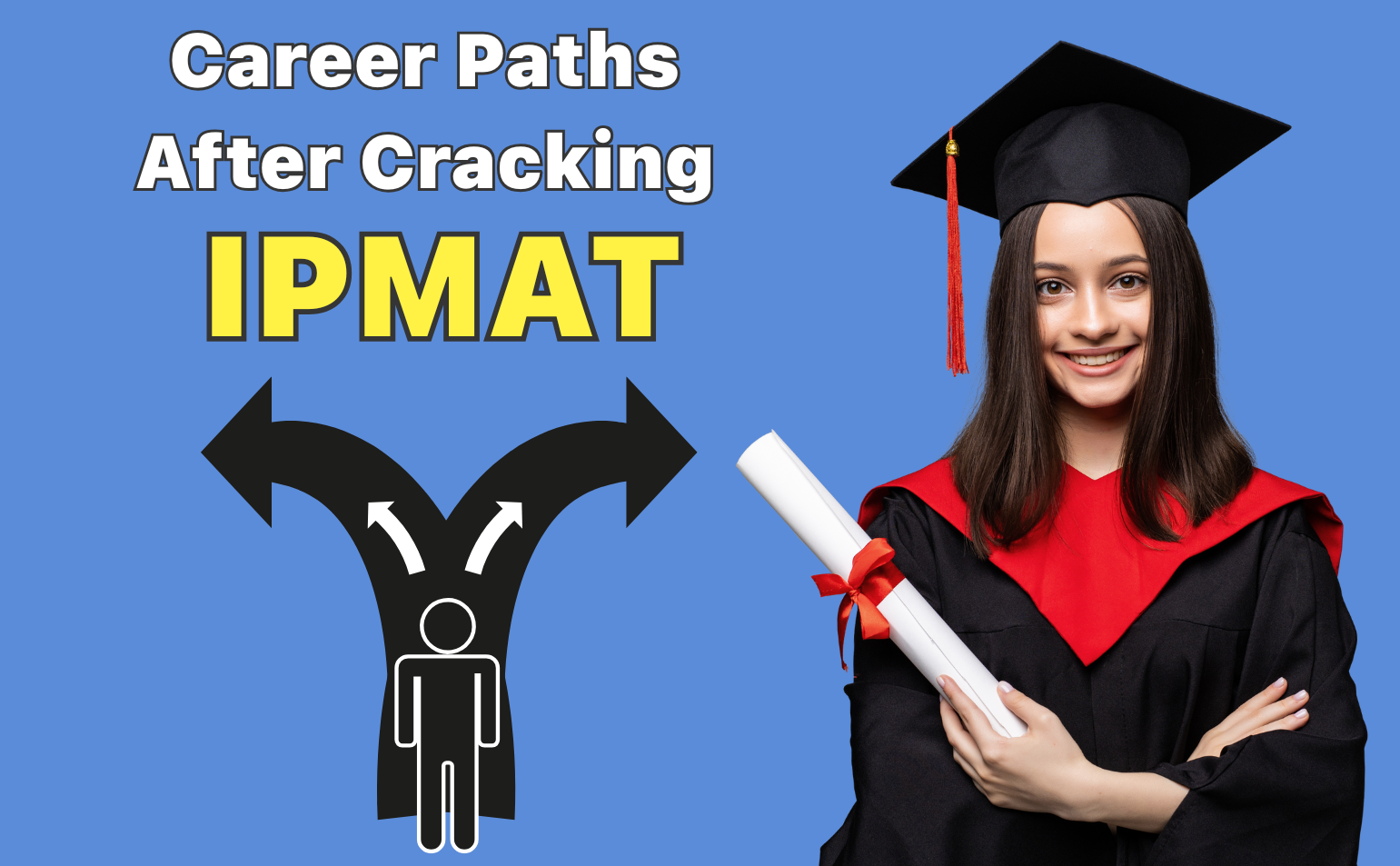 Career Paths After Cracking IPMAT 2026
