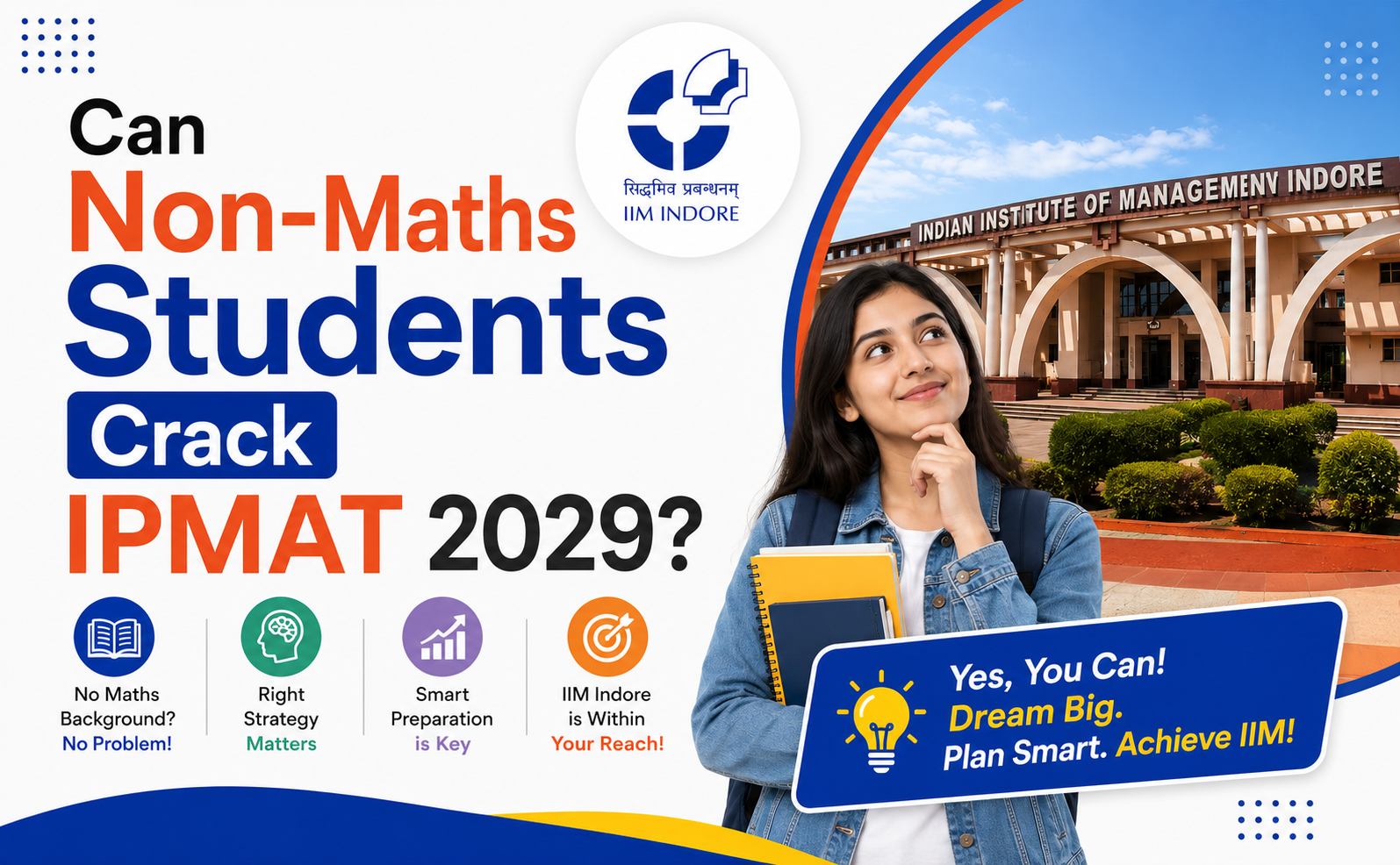 Can Non-Maths Students Crack IPMAT 2029?