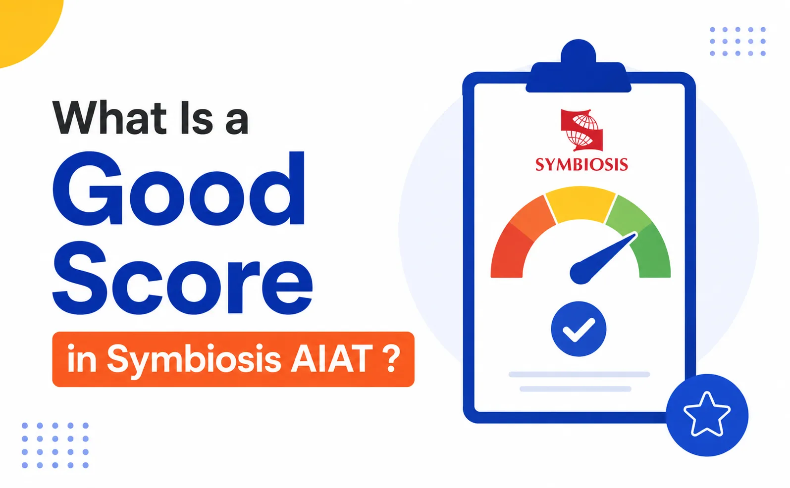 good score in Symbiosis AIAT 2027