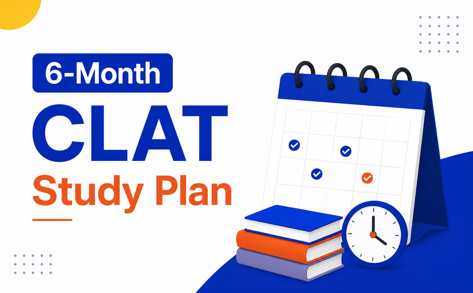 6-Month CLAT 2028 Study Plan