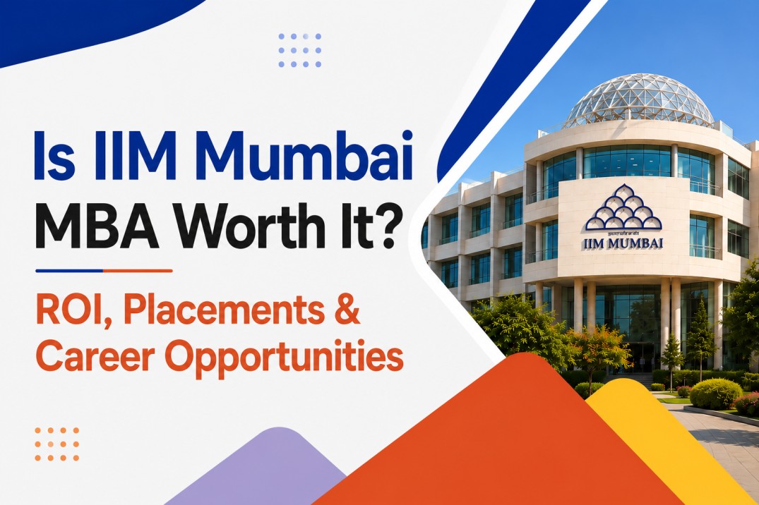 Is IIM Mumbai MBA Worth It