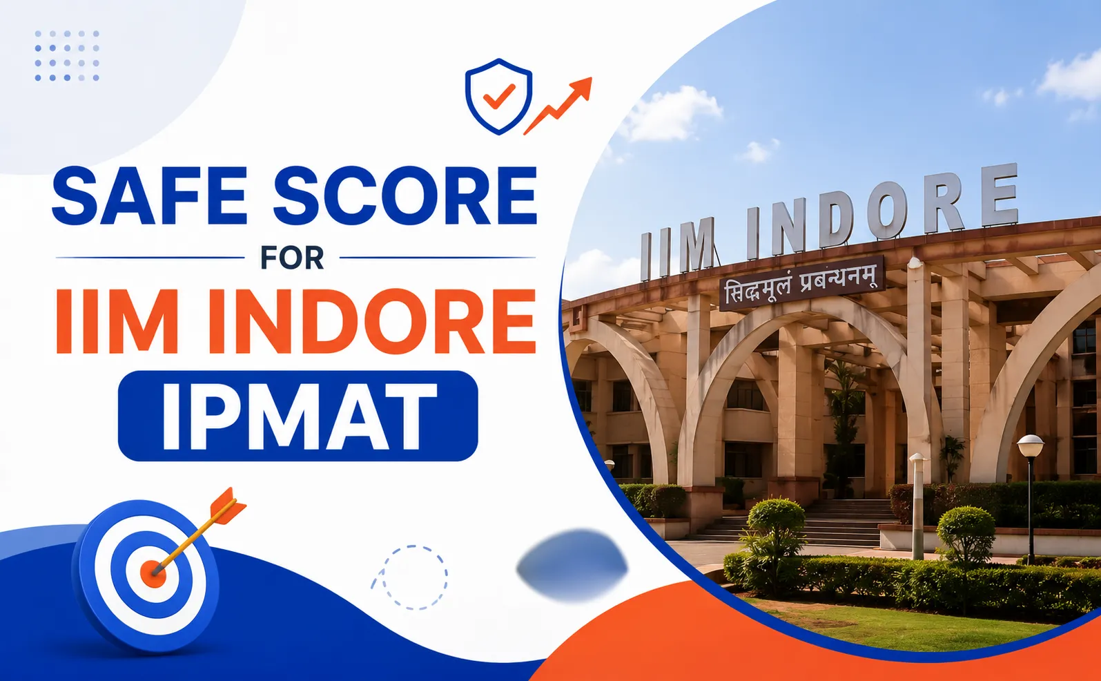 Safe Score for IIM Indore IPMAT 2029