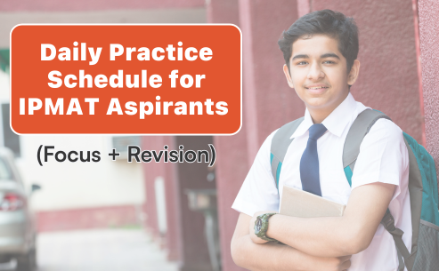 Daily Practice Schedule for IPMAT Aspirants