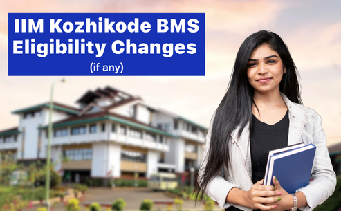 IIM Kozhikode BMS Eligibility