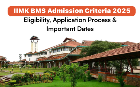 Is IIM Kozhikode BMS Admission Criteria