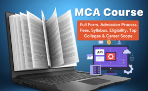 MCA Course 2026 Full Form