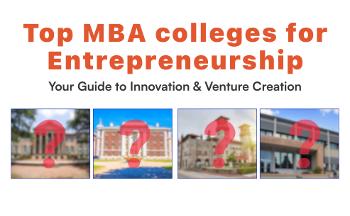 Top MBA colleges for Entrepreneurship