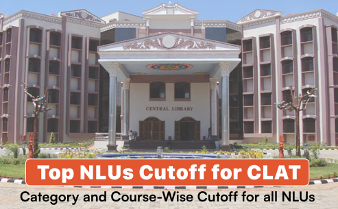Top NLUs Cutoff for CLAT Category and Course-Wise Cutoff for all NLUs